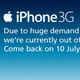 Image for article titled iPhone 3G Pre-Orders Sold Out in the UK in One Morning